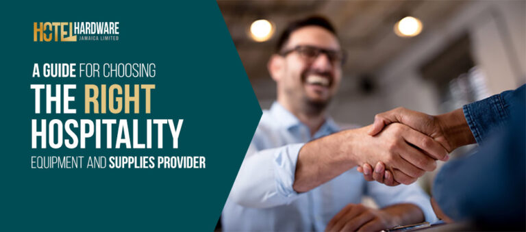 Choosing the Right Hospitality Supplier in Jamaica: What Hotels and Restaurants Should Look For